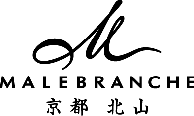 MALEBRANCHE 京都北山